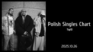 Polish Singles Chart | Top 10 | 2025.10.26