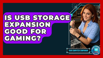 Is USB Storage Expansion Good For Gaming? - Your Computer Companion