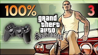 [OLD] GTA San Andreas - 100% Playthrough - Part 3 | 7777 Special