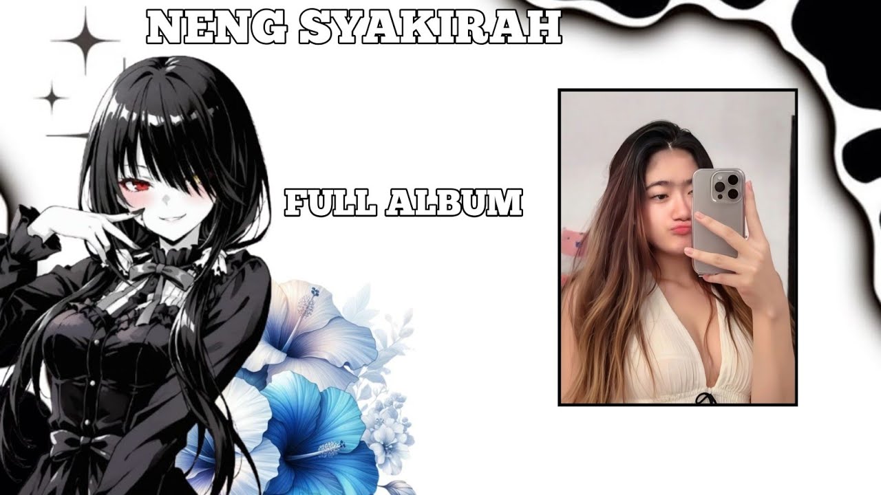 Syakirah full album ~ jedug jedug capcut 