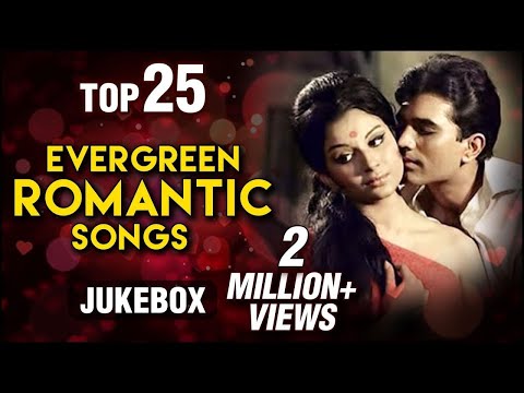 Top 25 Evergreen Romantic Songs | Old Hindi Love Songs | Romantic Collection | Kishore, Rafi, Lata,