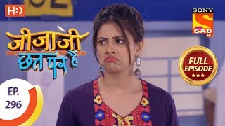 Jijaji Chhat Per Hai - Ep 296 - Full Episode - 21st February, 2019