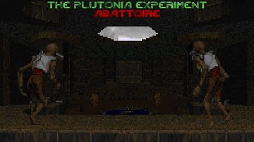 Final DOOM - The Plutonia Experiment | MAP09 - Abattoire