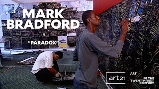 Mark Bradford in 'Paradox'  Season 4  'Art in the TwentyFirst Century' | Art21