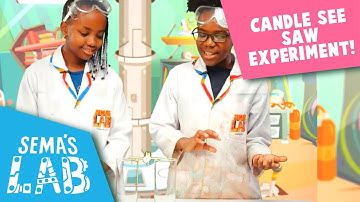 Flaming Candle Seesaw Experiment | Science Experiments for Kids | Sema
