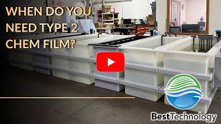 When do you need type 2 chem film?