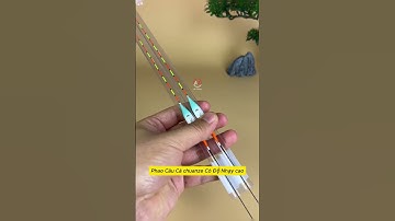 Phao câu chuanze có độ nhạy cực cao #cauca #fishing #phukiencauca #reels #shorts #shortvideo