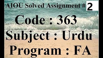 AIOU Code 363 Solved Assignment No 2 Spring 2025 | Baloch Academy