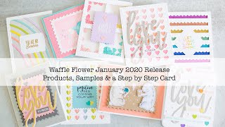 BRAND NEW Waffle Flower January 2020 Stamps and Dies | 1 step by step card + 10 samples