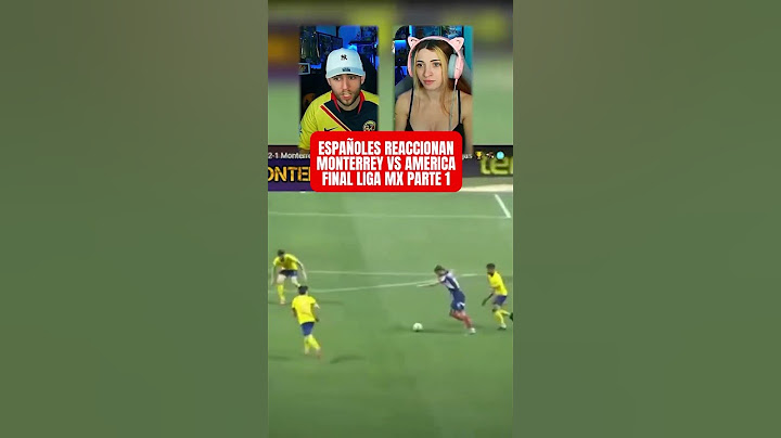 ESPAÑOLES REACCIONAN AL MONTERREY VS AMERICA FINAL LIGA MX 2024 APERTURA #mexico #america parte 1