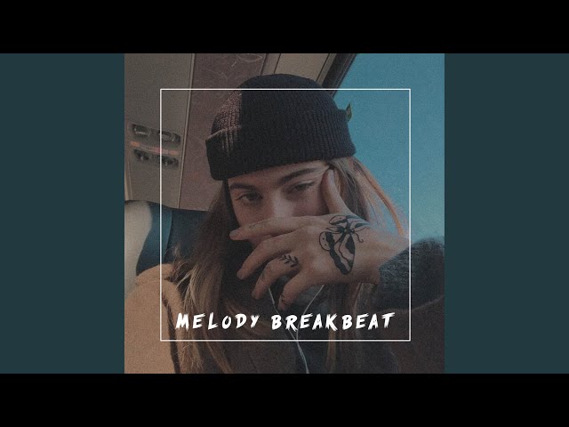 DROP MELODY BREAKBEAT v2 class=