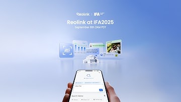 Reolink at IFA 2025