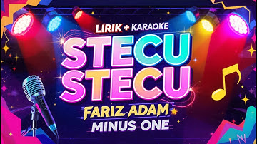 Faris Adam Ft Adam Ayu – Stecu Stecu (Karaoke Version) Pop Punk dan Ska Cover | Nada Cowok dan Cewek
