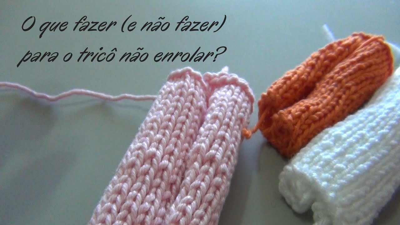 O que fazer (e não fazer) para o tricô não enrolar? {Tricota Curitiba}
