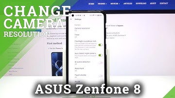 How to Change Photo Resolution in ASUS Zenfone 8
