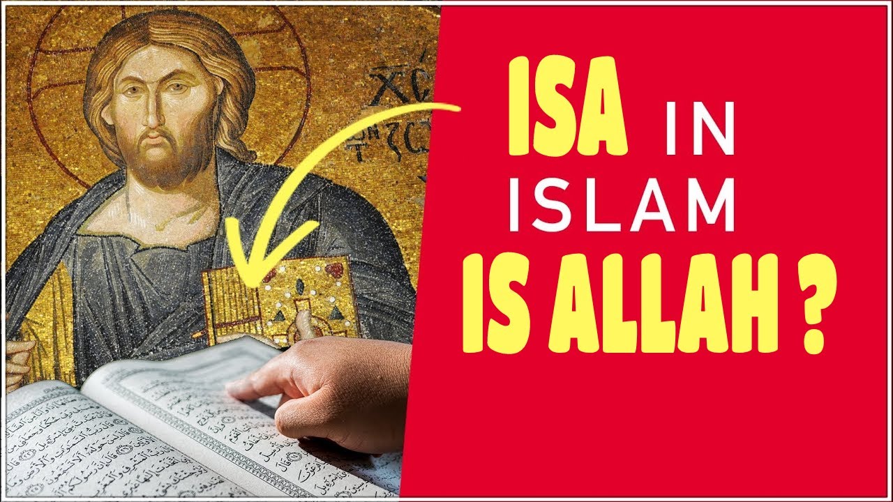 Isa Is Allah In Quran No Way YouTube Isa Is Allah In Quran No Way YouTube