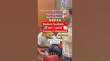 NDT | QAQC | Students Feedback | Training & Placement | Babar Shaikh | #nondestructivetesting #ndt