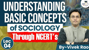 Master Sociology Basics Through NCERTs | Vivek Rao | UPSC Mains 2026