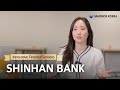 Shinhan Bank Innovative Finanacial Services The Person In Charge Interview 