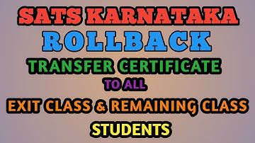 ROLLBACK OPTION FOR TRANSFER CERTIFICATE (TC) ISSUED STUDENTS