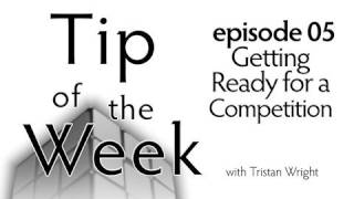 Tip of the Week s1 e5: Preparing for Competition