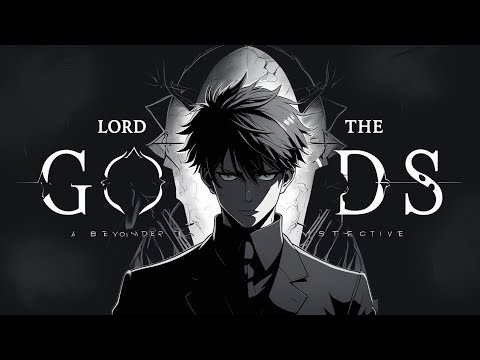 Gods AMV Lord Of Mysteries Anime MV 4K 