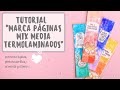 Tutorial - Marca Páginas Mix Media Termolaminados