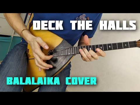 deck-the-halls---balalaika-cover.-not-tutorial-18.-balalaika-tutorial