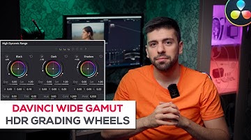 Davinci Wide Gamut And HDR Grading Wheels Explained | Davinci Resolve 17 Color Grading Tutorial