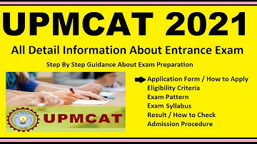 UPMCAT 2021 - Notification, Dates, Application, Eligibility, Admit Card, Pattern, Syllabus, Result