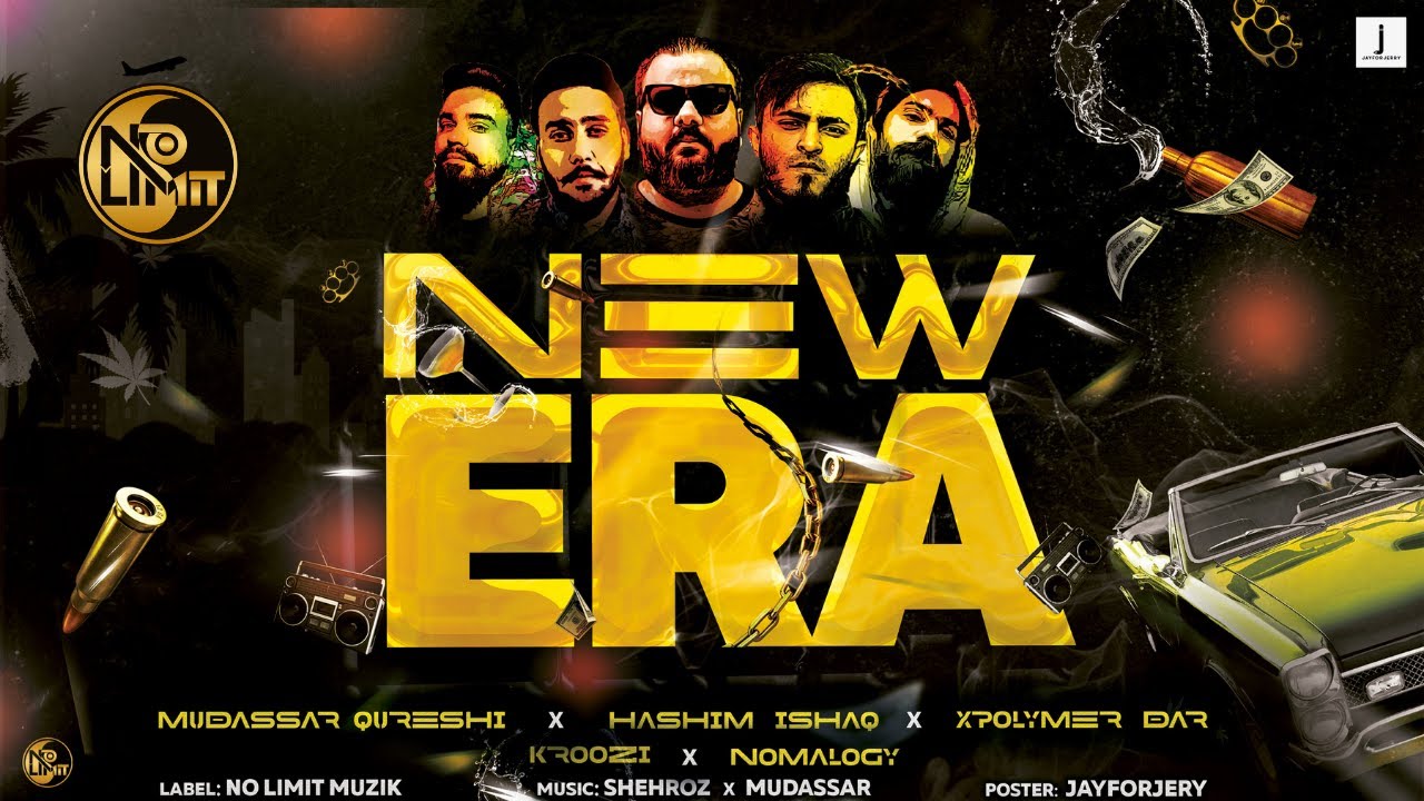 Mudassar Qureshi - New Era (ft. Hashim Ishaq, Xpolymer Dar, Kroozi & Nomalogy) | No Limit Muzik
