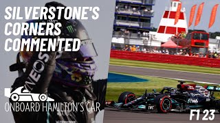 Famous Onboard Hamilton's F1 at Silverstone on F1 23 | Commentated with Corner Names Profile