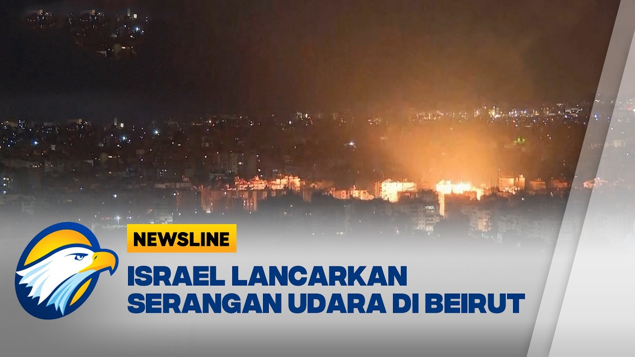 Perintah Evakuasi di Beirut, Serangan Israel Terus Memanas! - [Newsline]