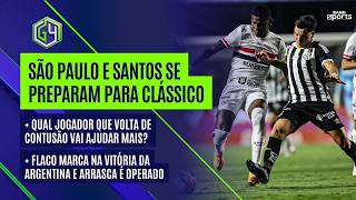 Full RETORNOS DO DM PODEM REFORÇAR SANTOS E SÃO PAULO NO CLÁSSICO; GOL DE FLACO PELA ARGENTINA  | G4 Guide