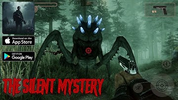 FIRST LOOK at the NEW HORROR GAME - The Silent Mystery / gameplay walkthrough (Android, IOS) #1