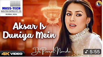 Aksar Is Duniya Mein - 4K Video Song | Dhadkan | Akshay Kumar | Suniel Shetty | Mahima Chaudhary