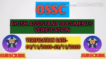 #OSSC ,AYUSH ASSISTANT DOCUMENT VERIFICATION DATE OUT. #2ND PHASE.
