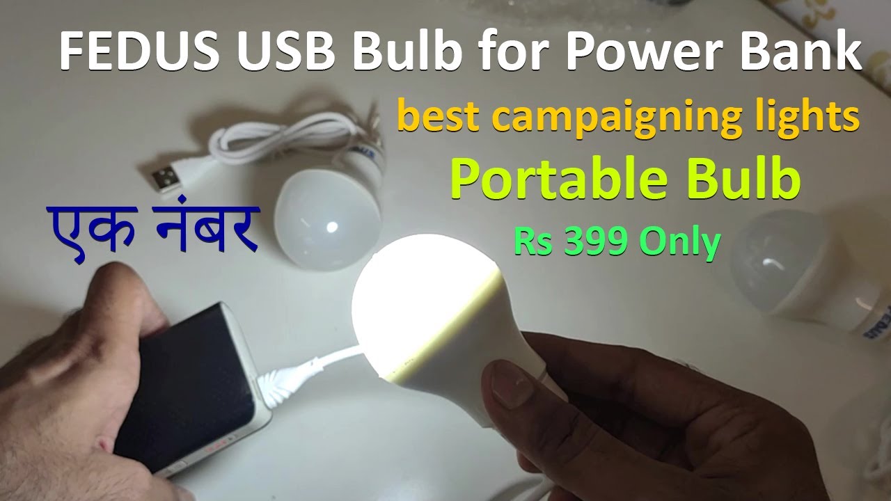 FEDUS USB Bulb for Power Bank, Best campaigning tent light under 400 Rs