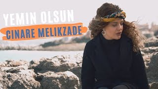 Cinare Melikzade - Yemin Olsun (2019 Karadeniz) Resimi