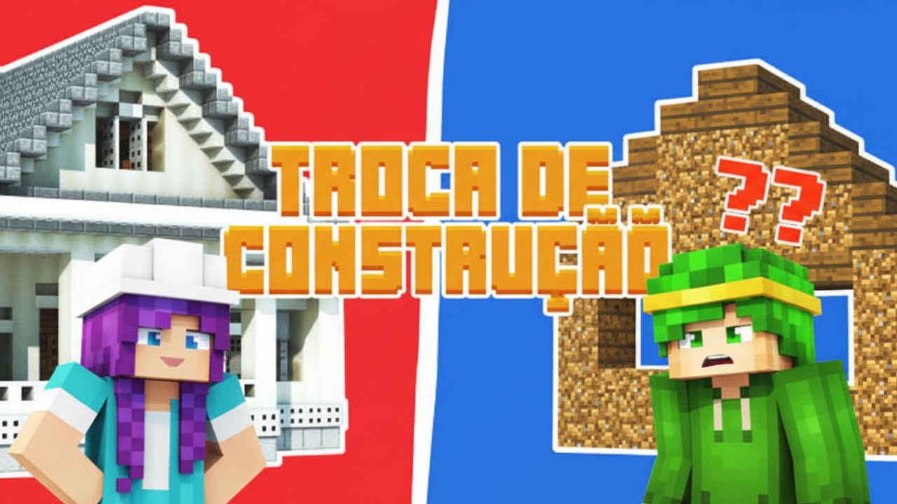 TROCA DE CONSTRUÇÕES #Minecraft