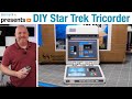 DIY Star Trek Tricorder from Build Inside the Box