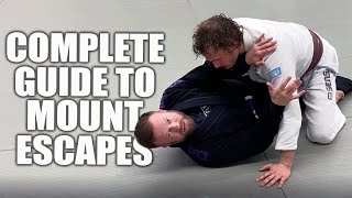 Complete Guide to Escaping The Mount | JiuJitsu Escapes