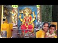 Anakapalli nookalamma temple travel vlog2022devotional vlogs by sesha suresh vlogsanakapalli