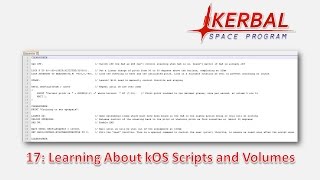 17: Learning About kOS Scripts and Volumes