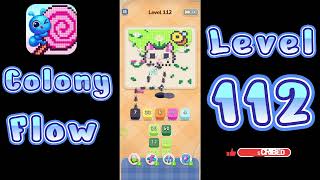 Colony Flow Level 112 Walkthrough | All Gameplay Solution | Go Answer