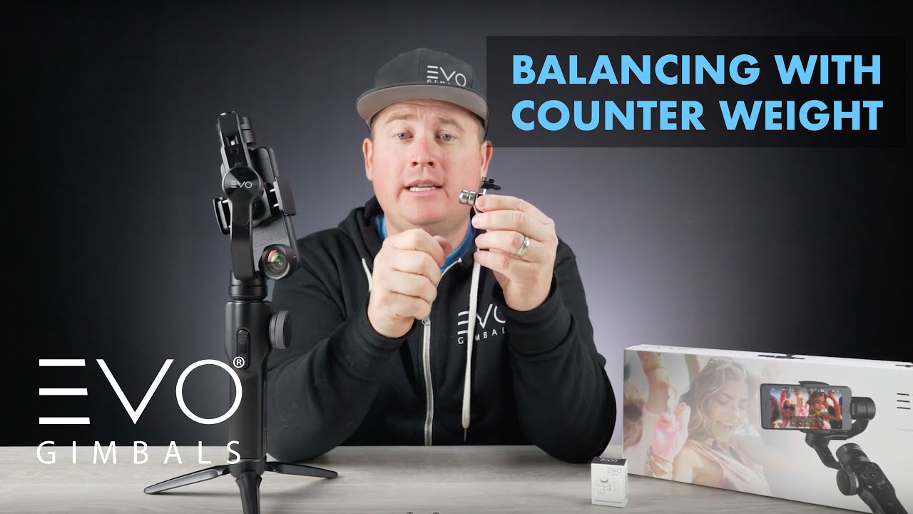 EVO Gimbals® | Balancing The EVO PRO With The Counterweight Kit For iPhone & Android