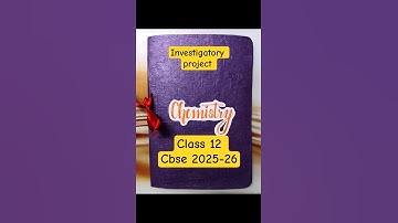 investigatory project of chemistry| chemistry project file class 12 | #artvideos