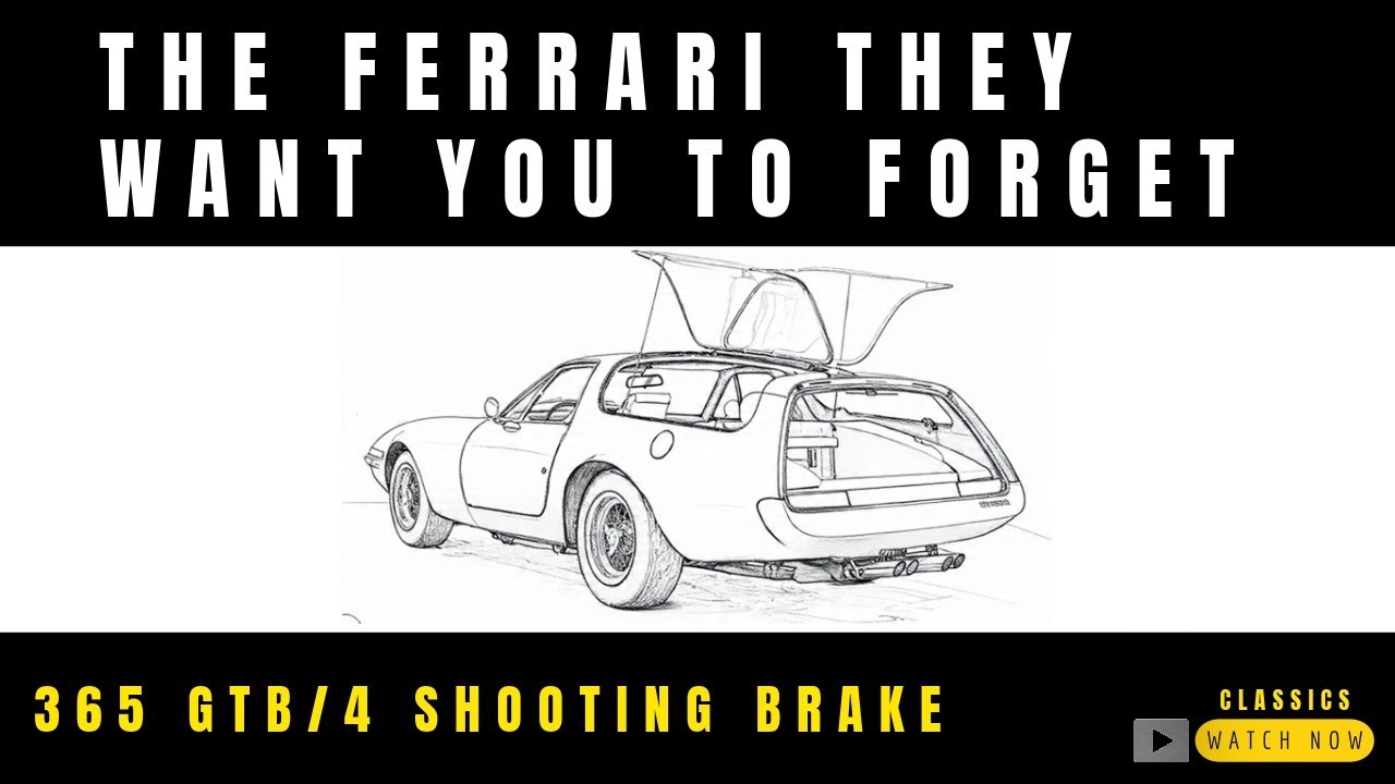 THE FERRARI THEY WANT YOU TO FORGET - 365 GTB4 SHOOTING BRAKE