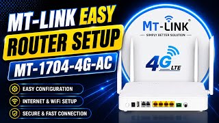 MT-Link MT-1704-4G-AC Router Setup | Full Internet &amp; WiFi Configuration Tutorial🔥🔥