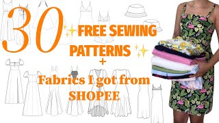 30 Free Sewing Patterns   Fabrics I got from Shopee Philippines / Beginner Friendly